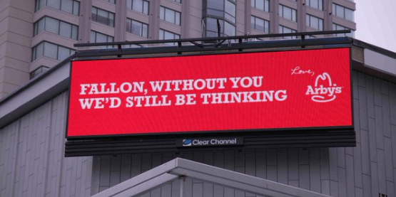 Marketing Moment 106: Arby's pays to run billboards to thank their agency Fallon