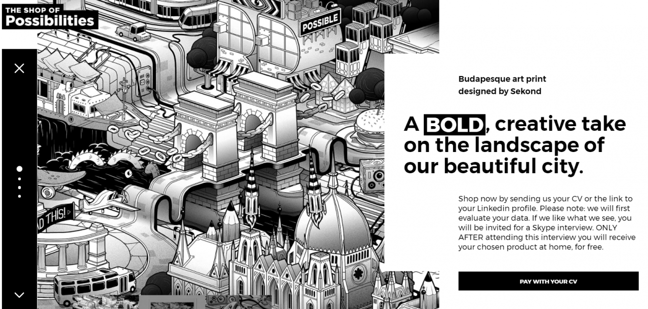 A shop that accepts CVs as currency is Budapest agency Possible's secret to recruitment